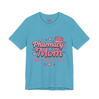 Pharmacy Girl "Pharmacy Mom" Tee