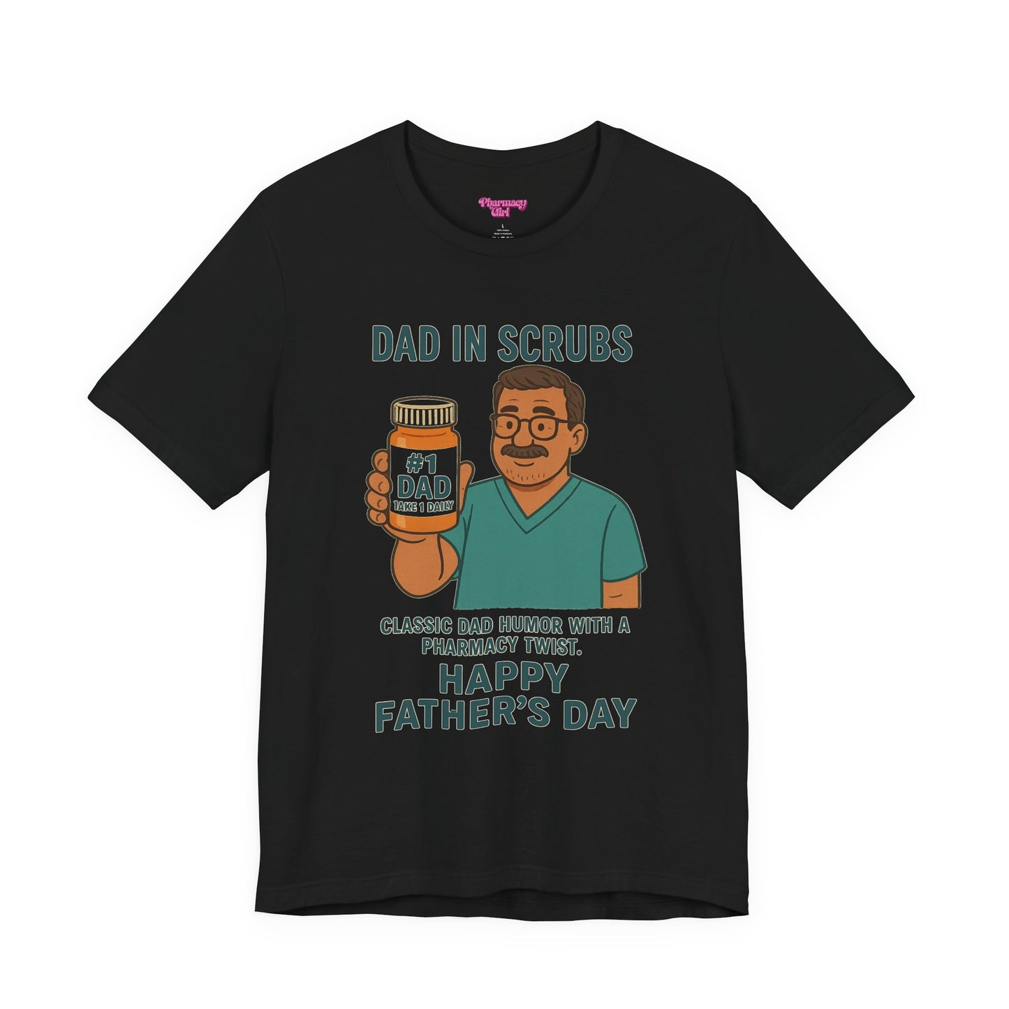 Pharmacy Girl "Classic Dad" Tee