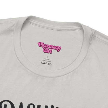 Pharmacy Girl "Dashing Through The Meds" Tee