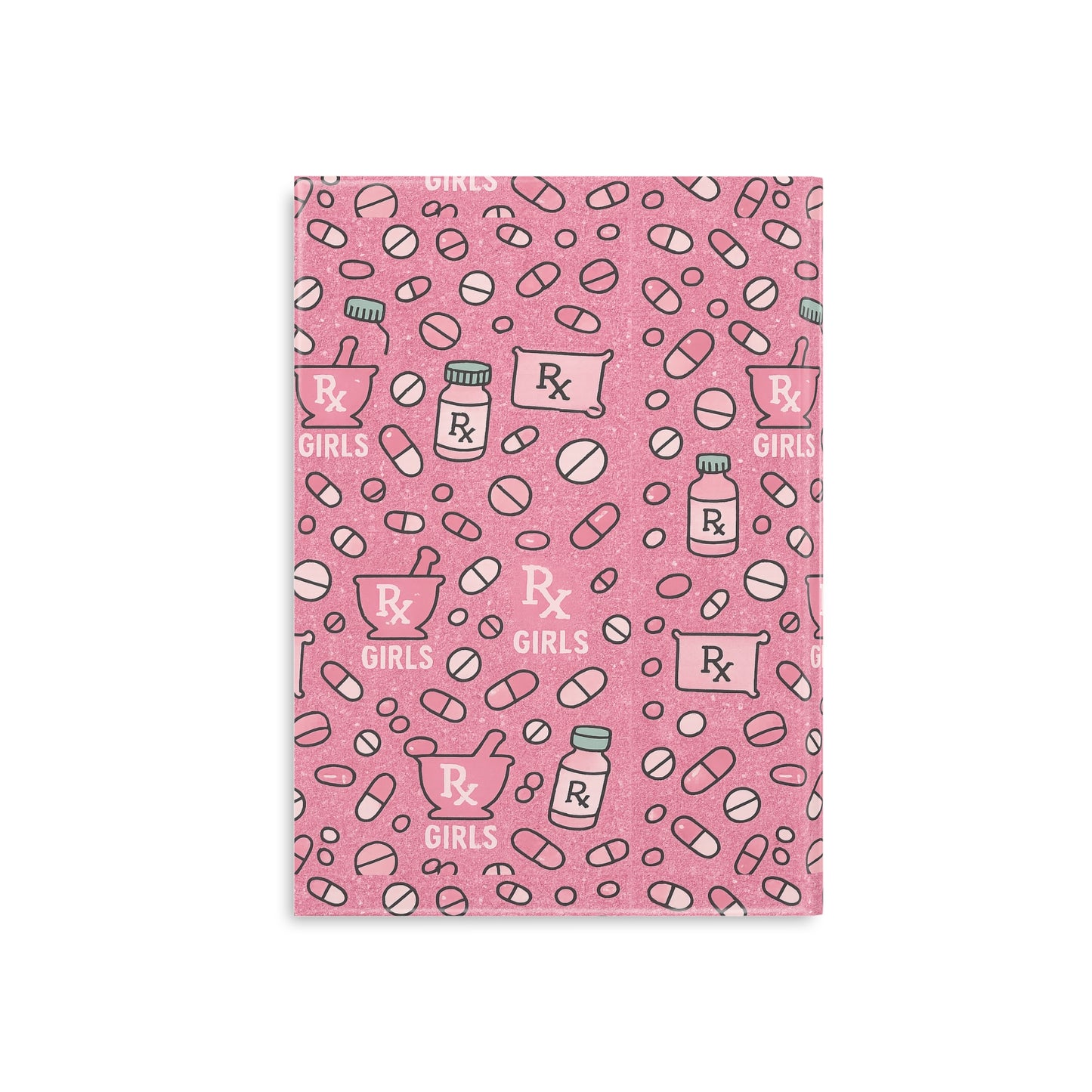 Pharmacy Girl "Rx Girls" Hardcover Notebook