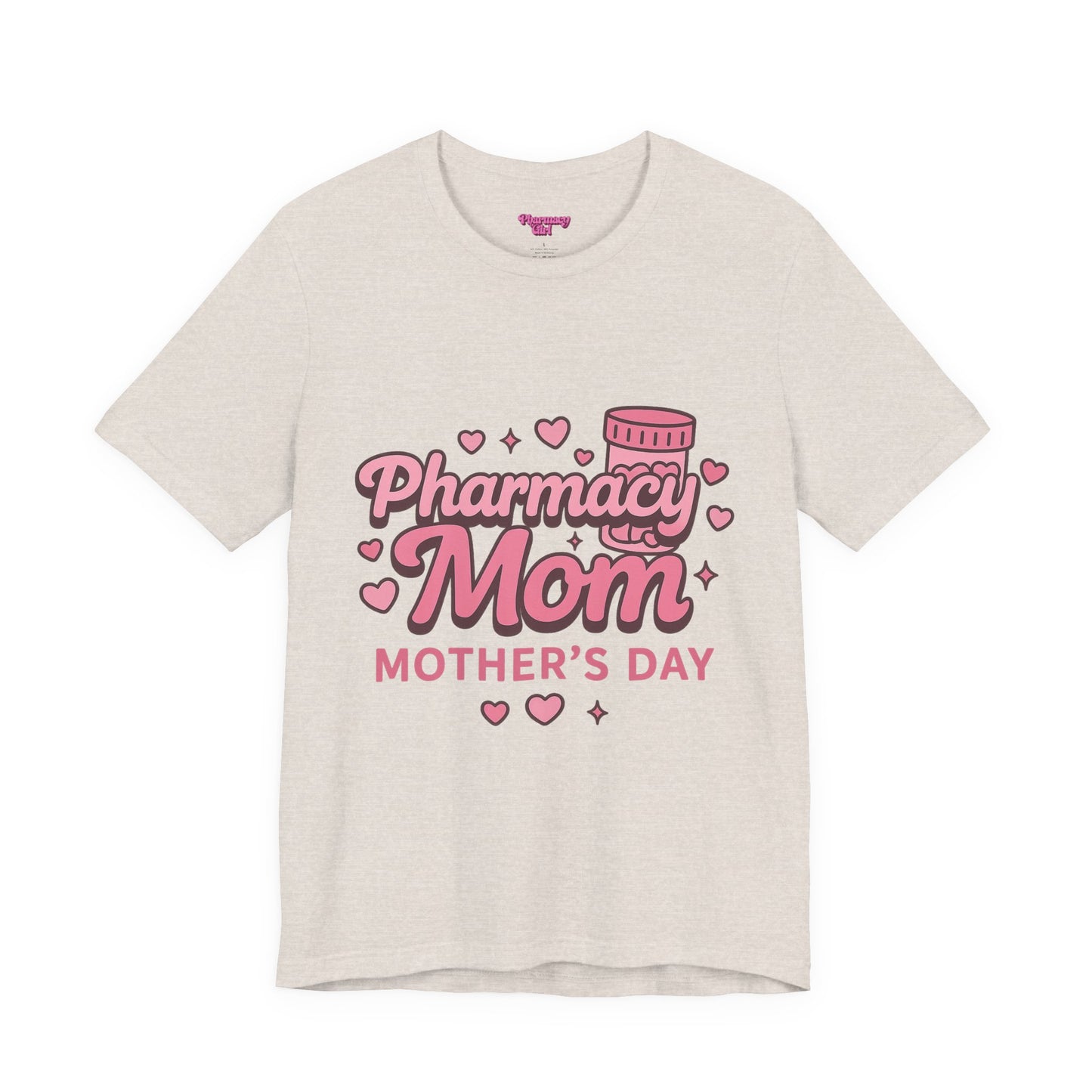 Pharmacy Girl "Pharmacy Mom" Tee