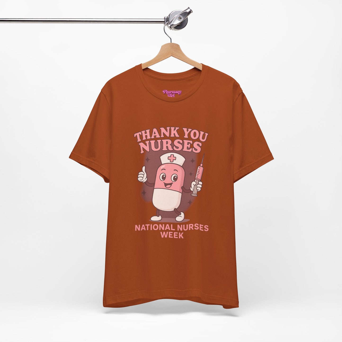 Pharmacy Girl "Thank You Nurses" Tee