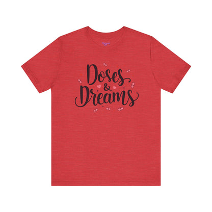Pharmacy Girl "Doses & Dreams" Tee