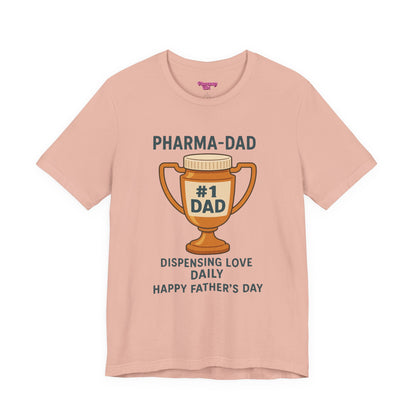 Pharmacy Girl "Pharma-Dad" Tee
