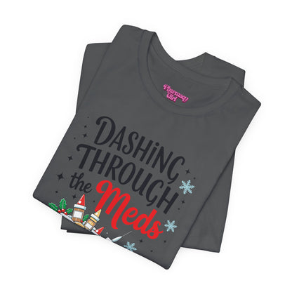 Pharmacy Girl "Dashing Through The Meds" Tee