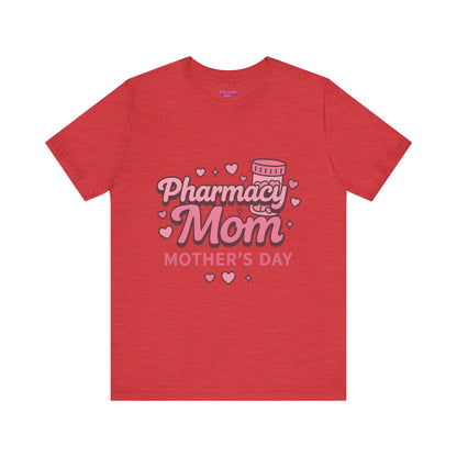 Pharmacy Girl "Pharmacy Mom" Tee