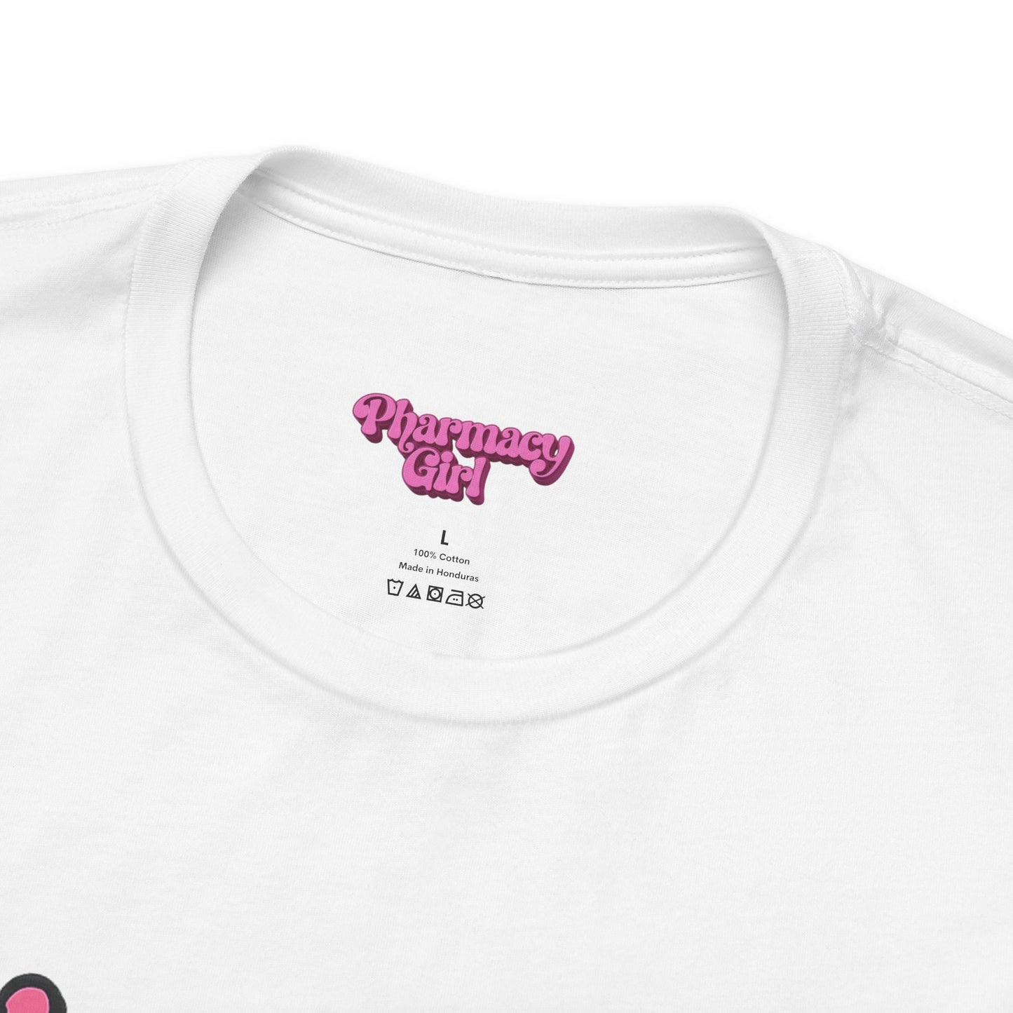 Pharmacy Girl "World Health Day" Wellness Tee