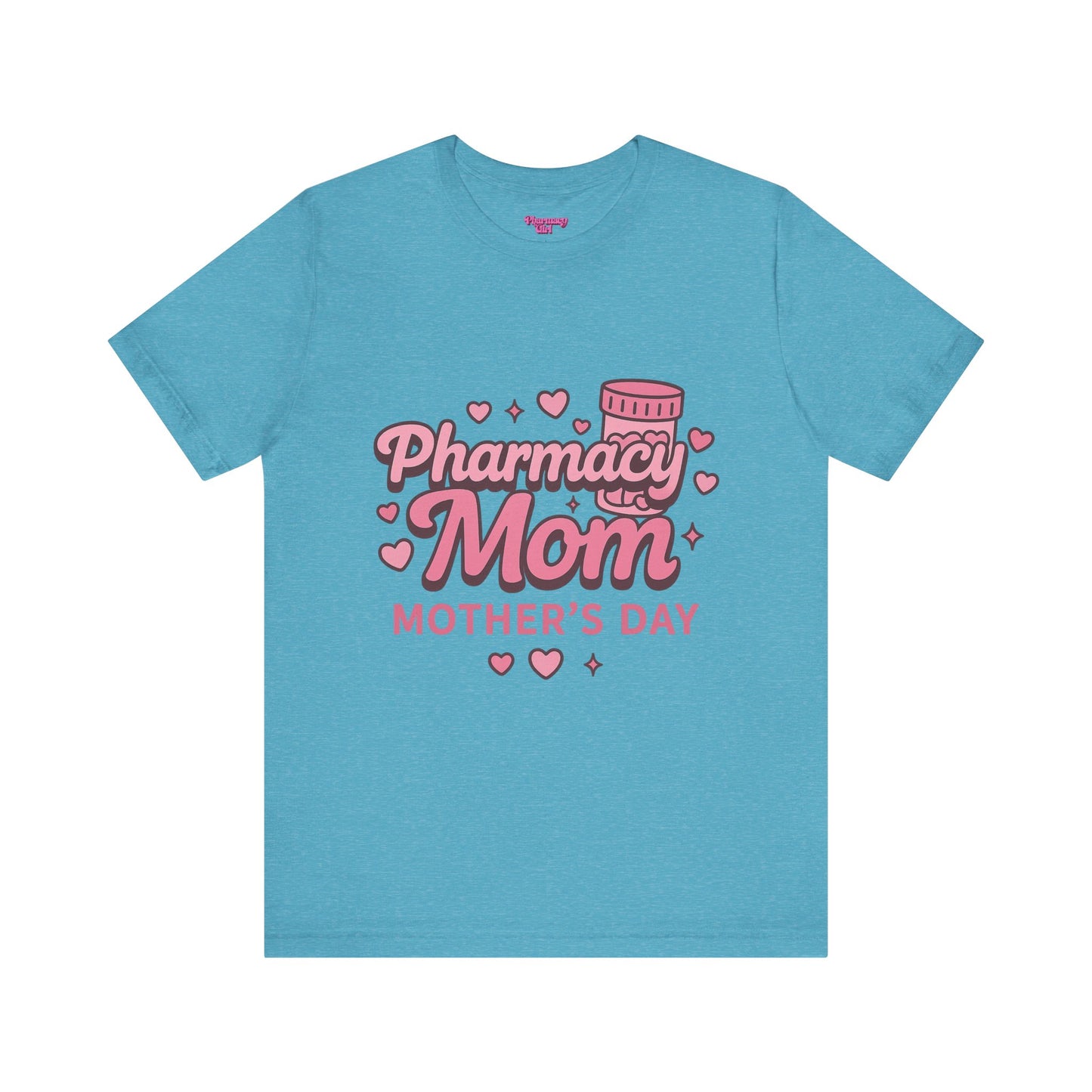 Pharmacy Girl "Pharmacy Mom" Tee