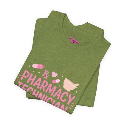 Pharmacy Girl "Pharmacy Technician" Tee