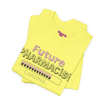 Pharmacy Girl "Future Pharmacist Loading" Pink Tee