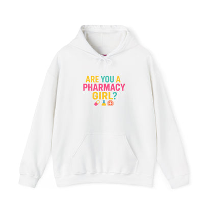 Pharmacy Girl "Are You A Pharmacy Girl" Hoodie