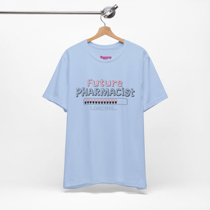 Pharmacy Girl "Future Pharmacist Loading" Pink Tee