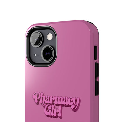 Pharmacy Girl Tough Phone Case