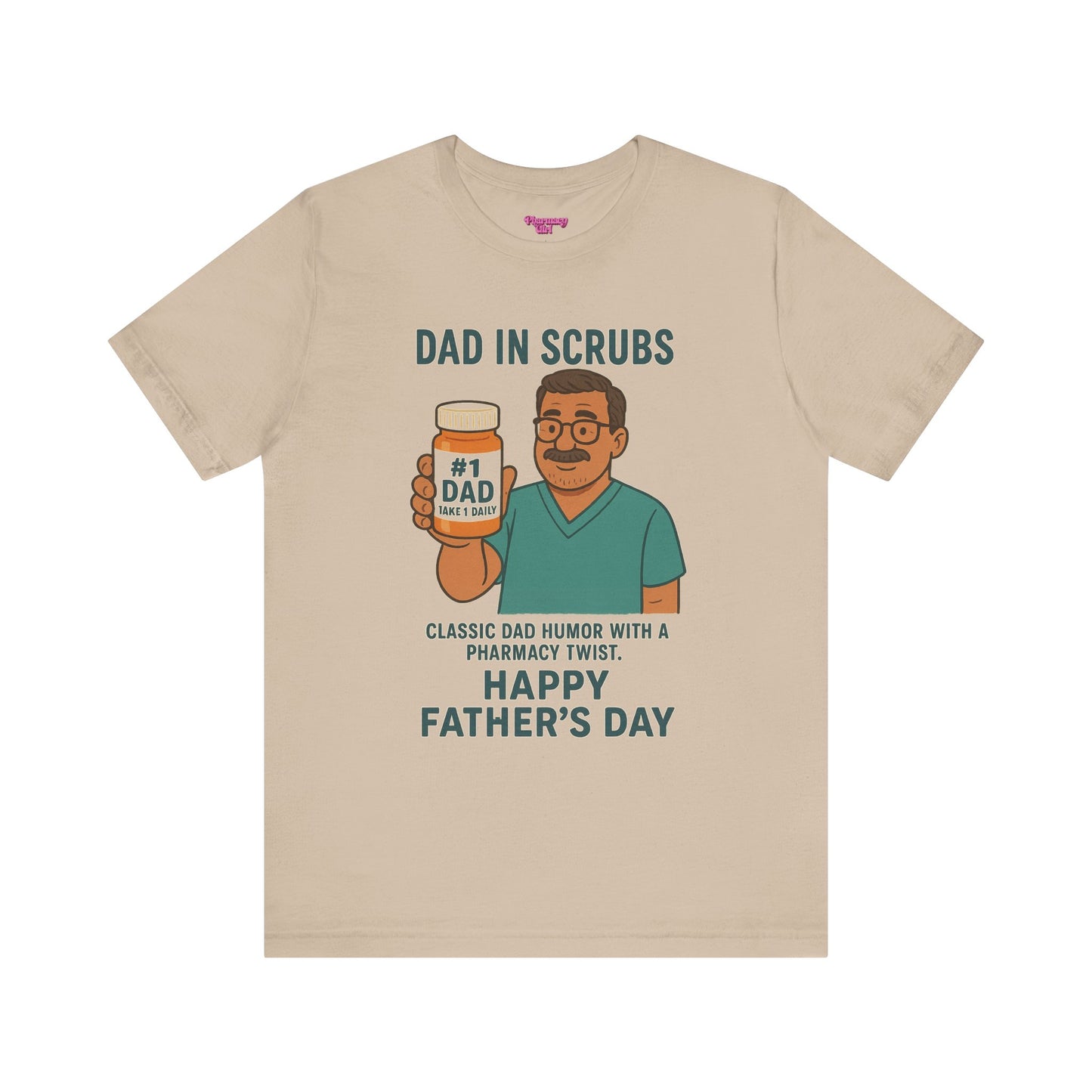 Pharmacy Girl "Classic Dad" Tee