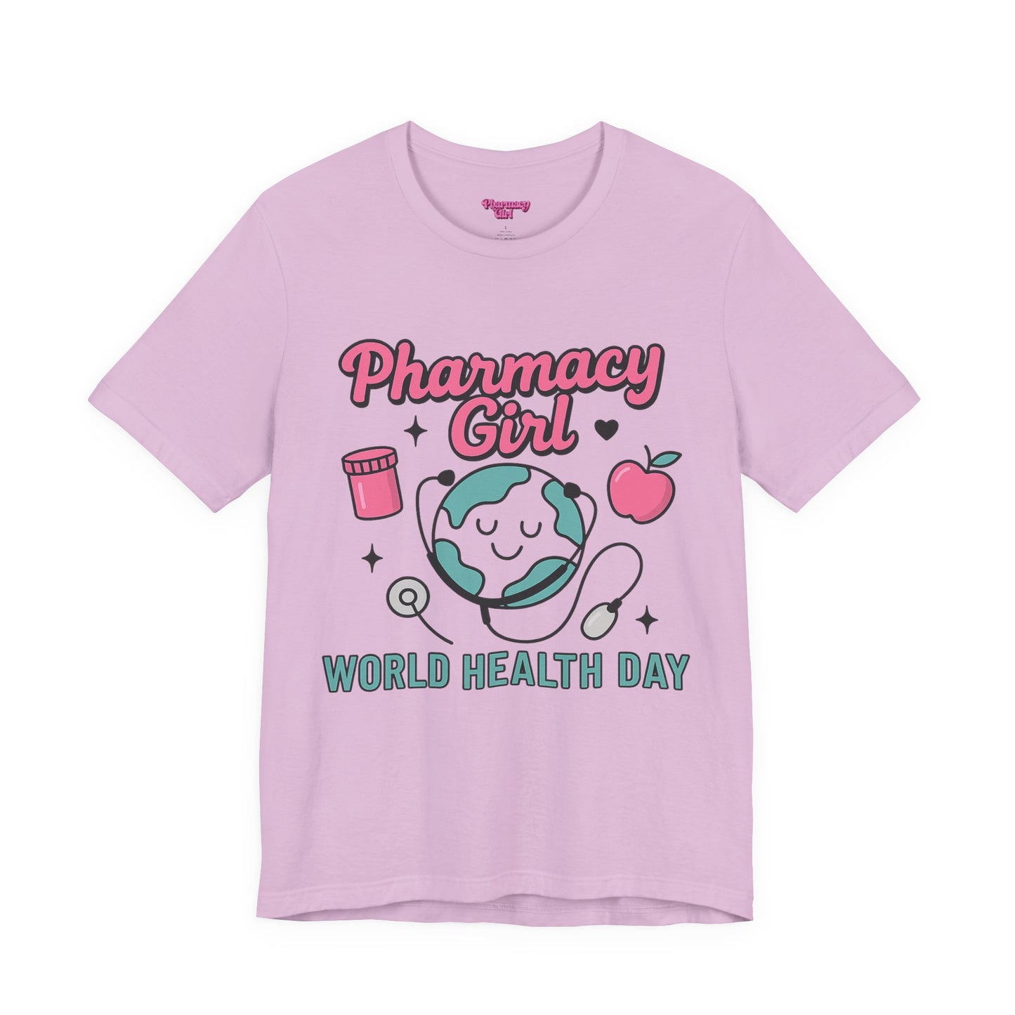Pharmacy Girl "World Health Day" Wellness Tee