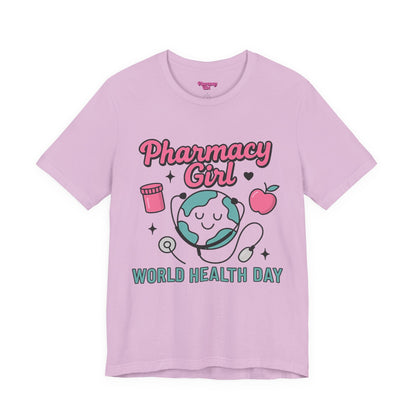 Pharmacy Girl "World Health Day" Wellness Tee