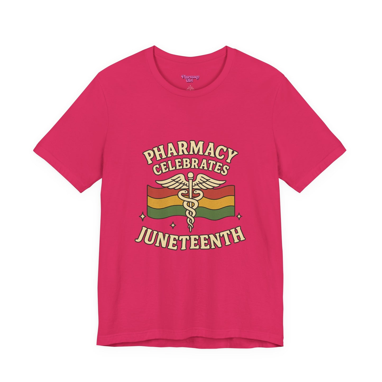 Pharmacy Girl "Juneteenth" Tee