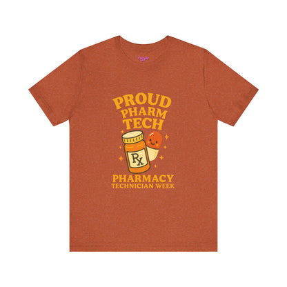 Pharmacy Girl "Pharm Tech Week" Tee