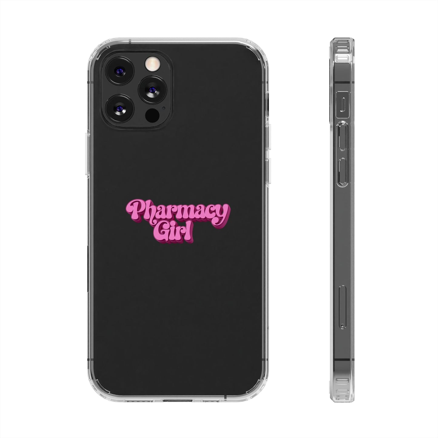 Pharmacy Girl Clear Phone Case