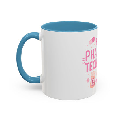 Pharmacy Girl "Pharmacy Technician" Mug