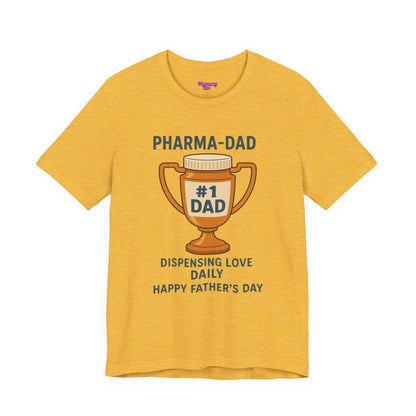 Pharmacy Girl "Pharma-Dad" Tee
