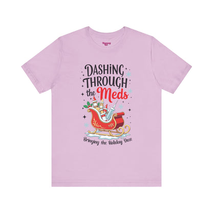 Pharmacy Girl "Dashing Through The Meds" Tee