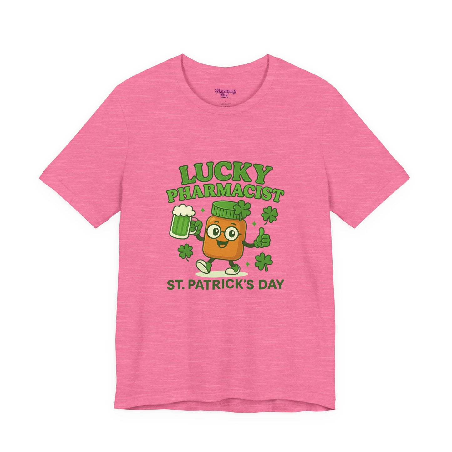 Pharmacy Girl "Lucky Pharmacist" Tee