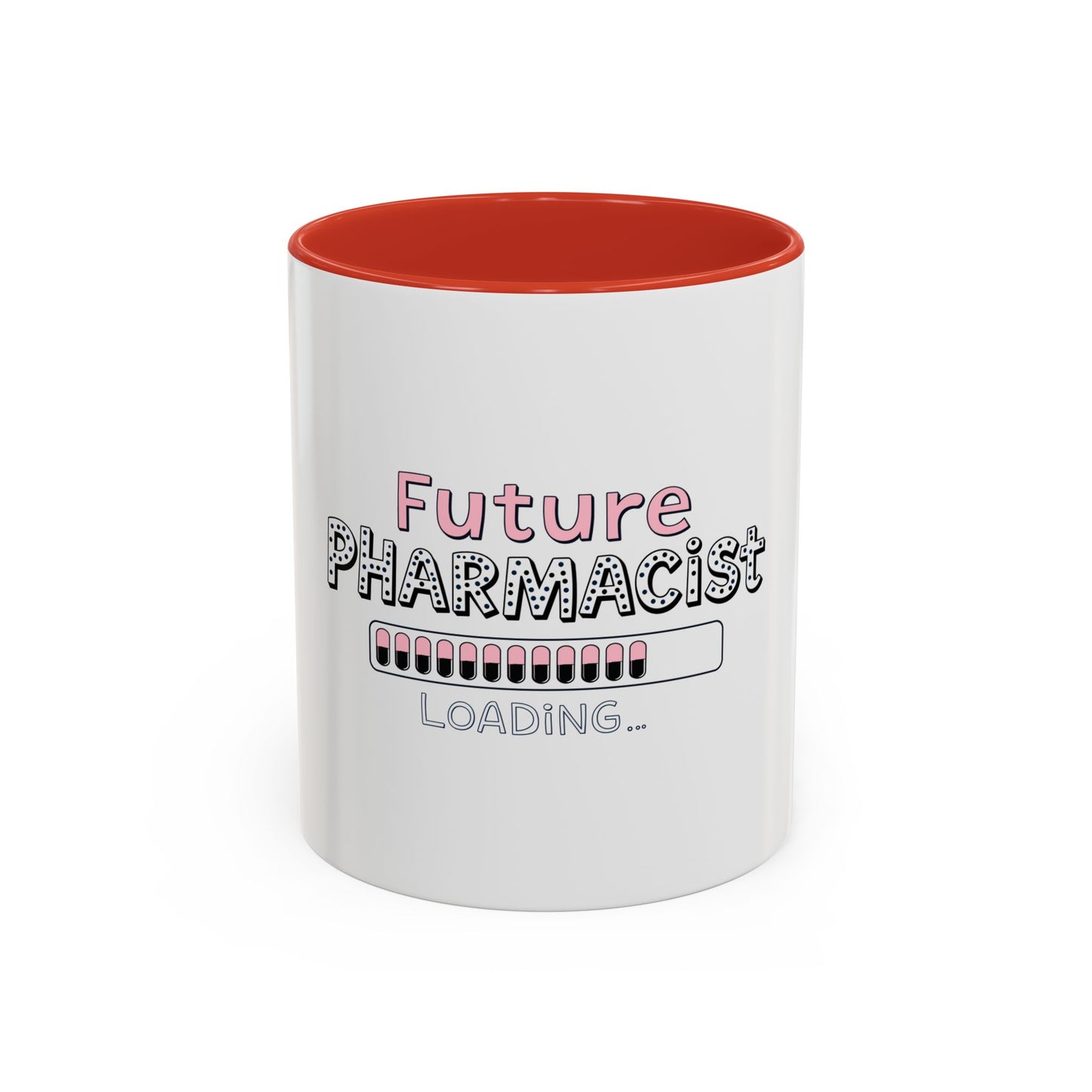 Future Pharmacist Loading Mug (Pink)