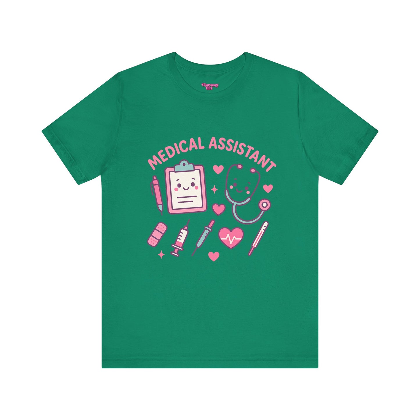 Pharmacy Girl "Medical Assistant" Tee