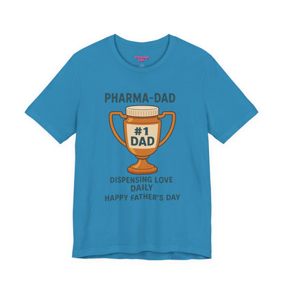 Pharmacy Girl "Pharma-Dad" Tee
