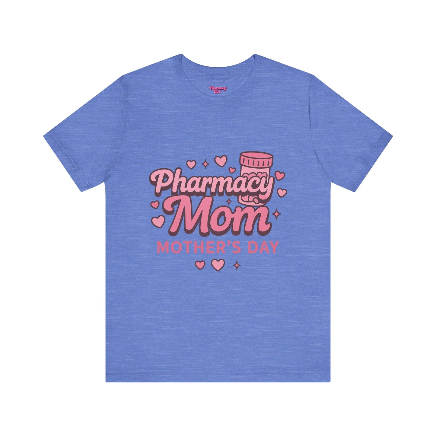 Pharmacy Girl "Pharmacy Mom" Tee