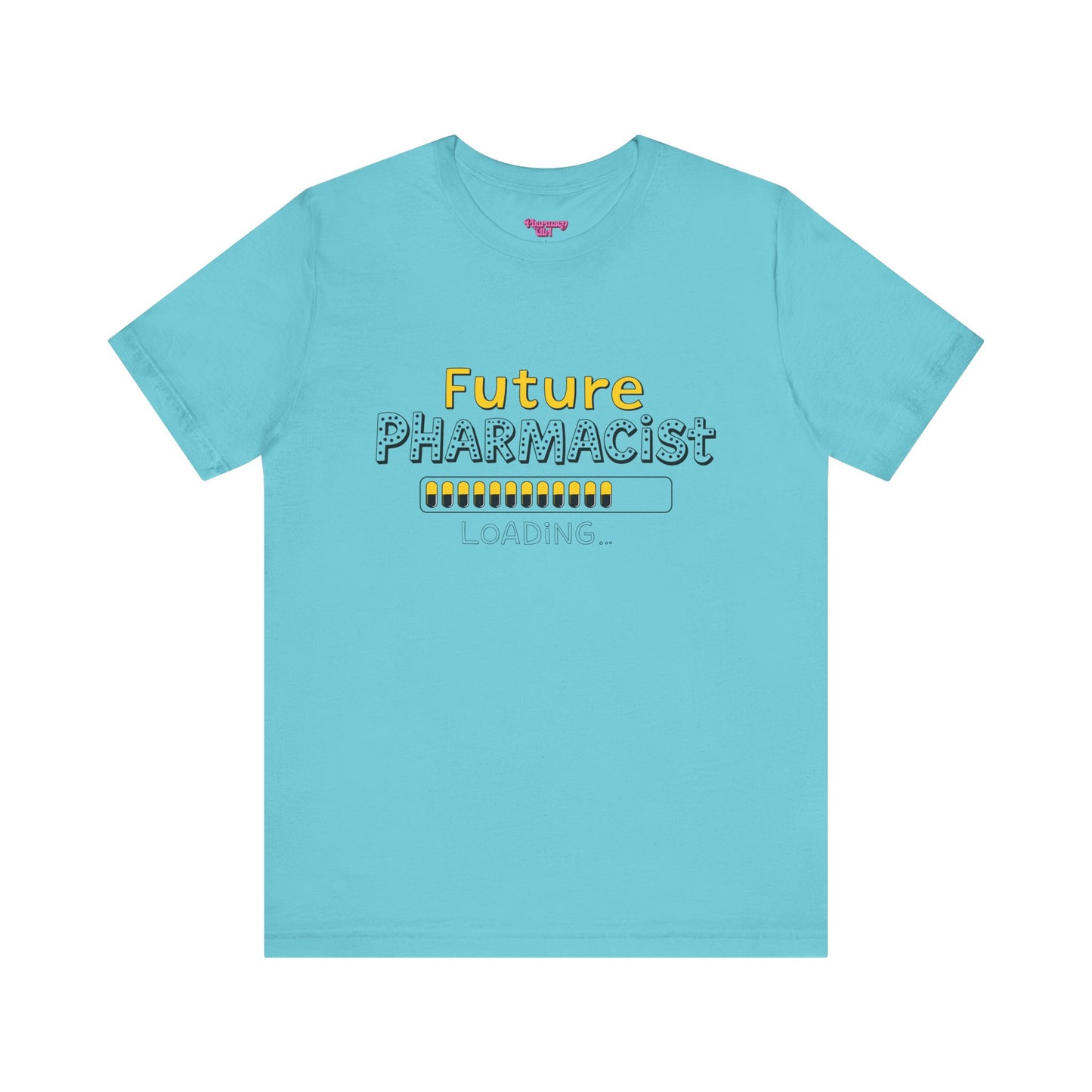 Pharmacy Girl "Future Pharmacist Loading" Yellow Tee
