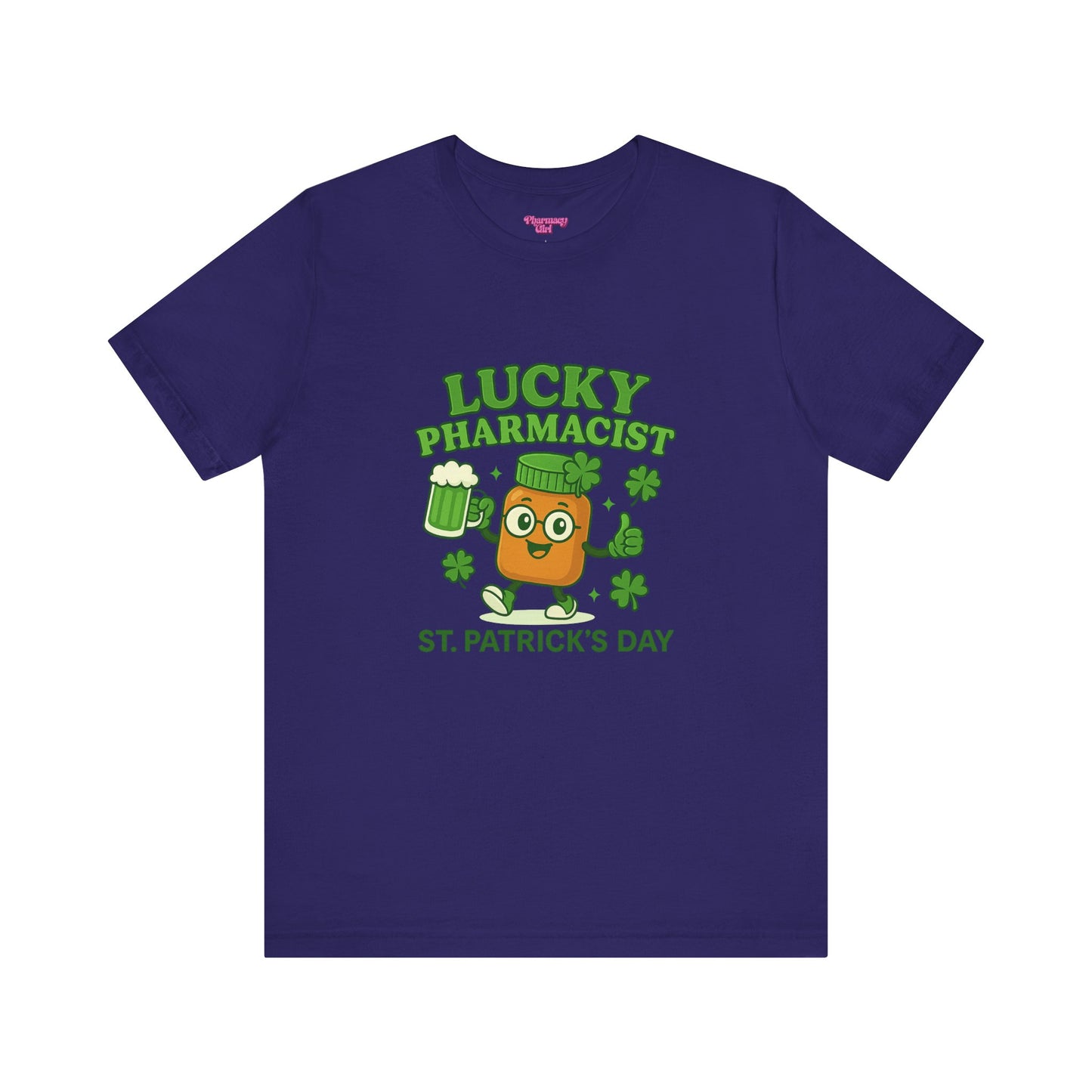 Pharmacy Girl "Lucky Pharmacist" Tee