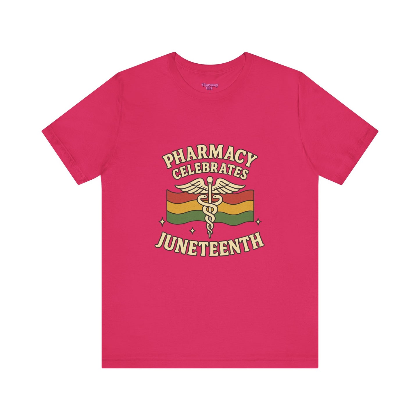 Pharmacy Girl "Juneteenth" Tee