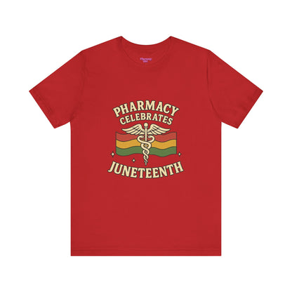 Pharmacy Girl "Juneteenth" Tee