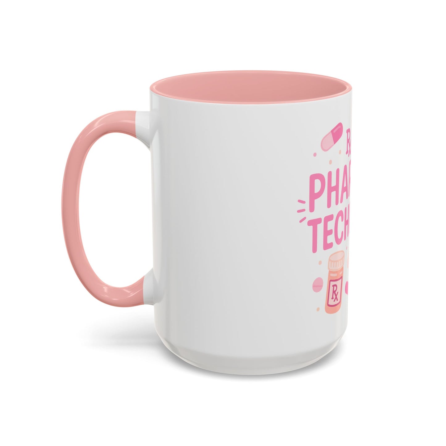 Pharmacy Girl "Pharmacy Technician" Mug