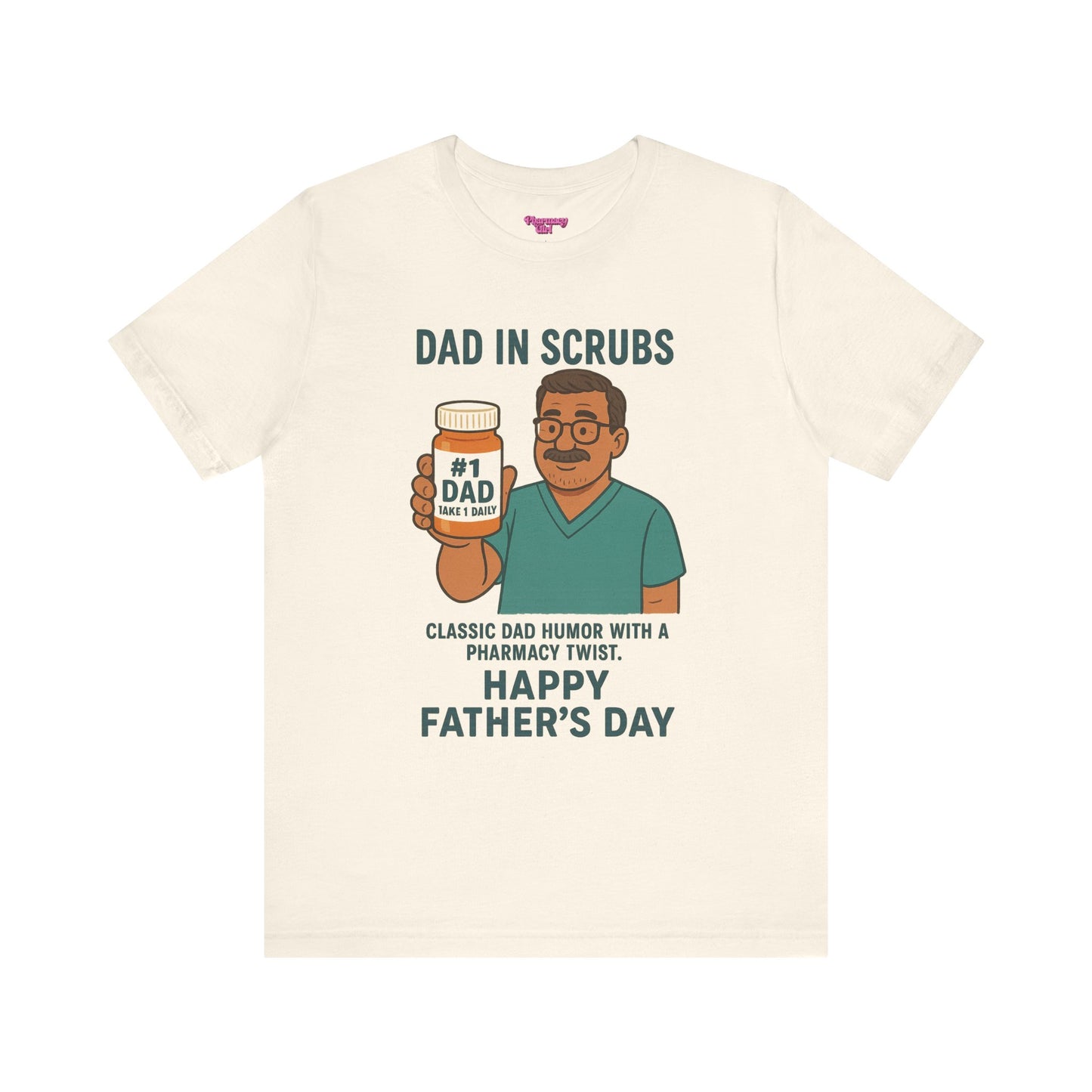 Pharmacy Girl "Classic Dad" Tee