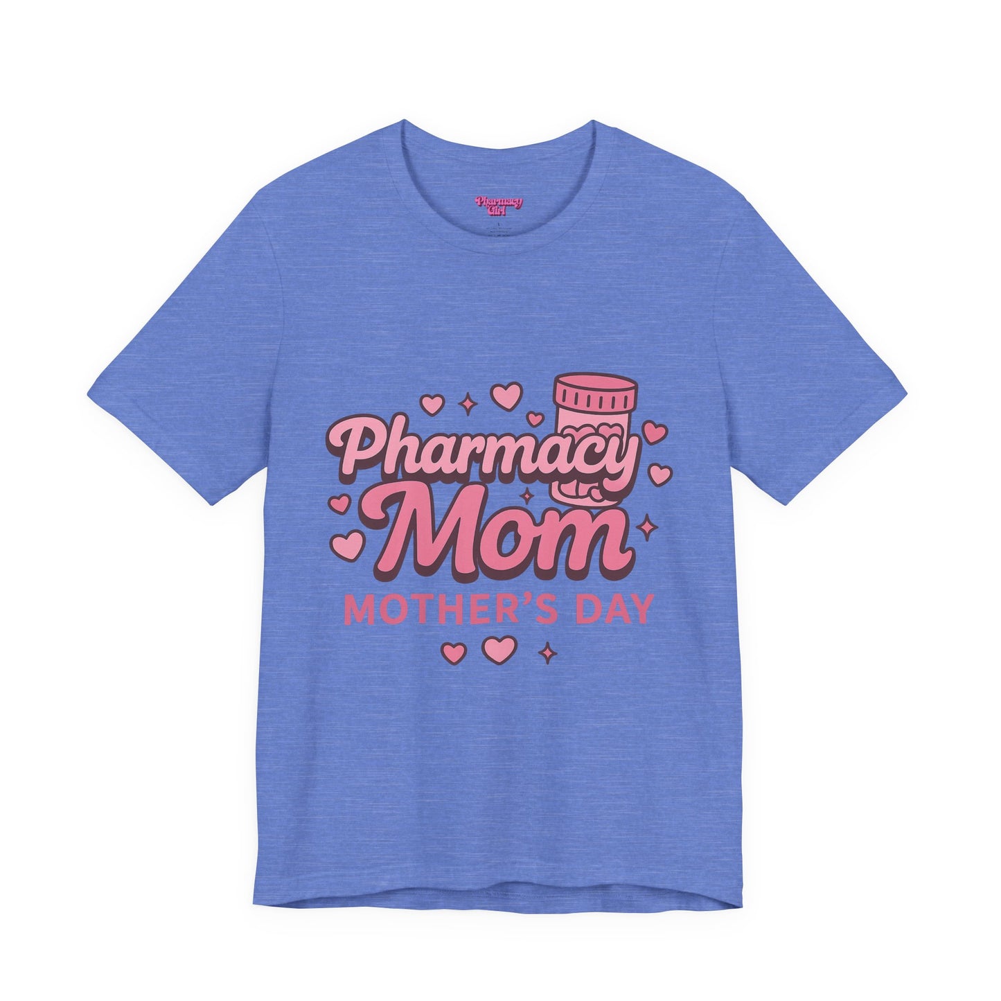 Pharmacy Girl "Pharmacy Mom" Tee