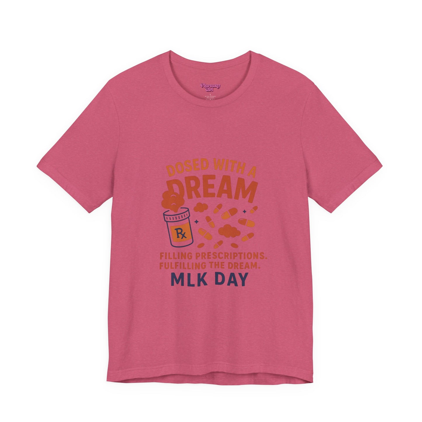 Pharmacy Girl "Dosed With A Dream" Tee