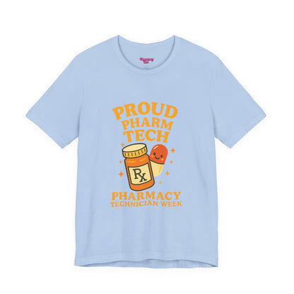 Pharmacy Girl "Pharm Tech Week" Tee