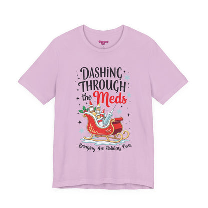 Pharmacy Girl "Dashing Through The Meds" Tee