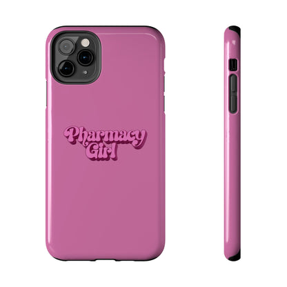 Pharmacy Girl Tough Phone Case