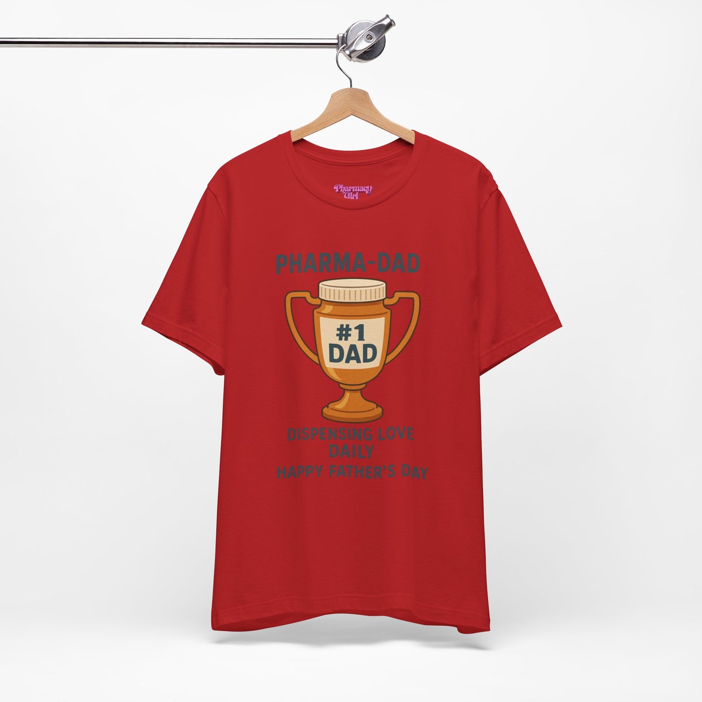 Pharmacy Girl "Pharma-Dad" Tee