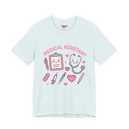 Pharmacy Girl "Medical Assistant" Tee
