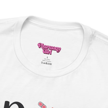 Pharmacy Girl "Doses & Dreams" Tee