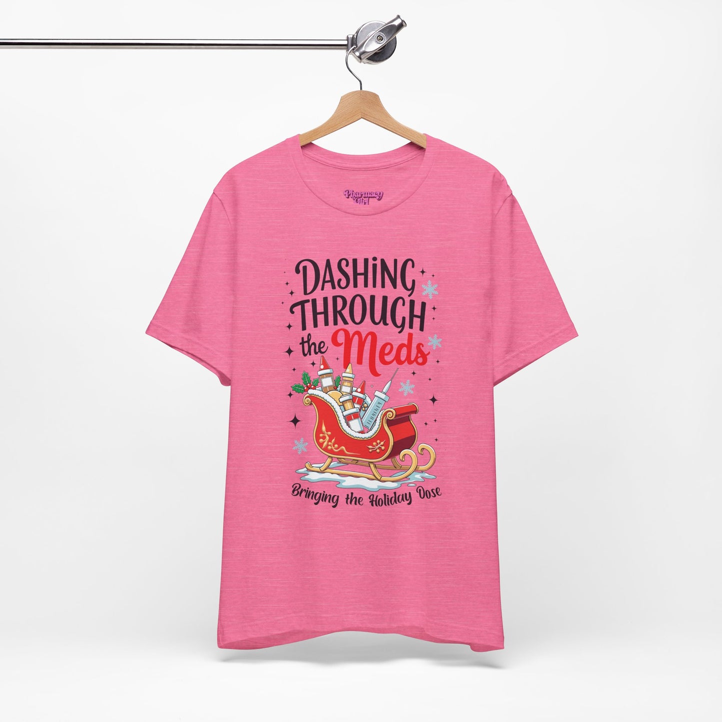 Pharmacy Girl "Dashing Through The Meds" Tee