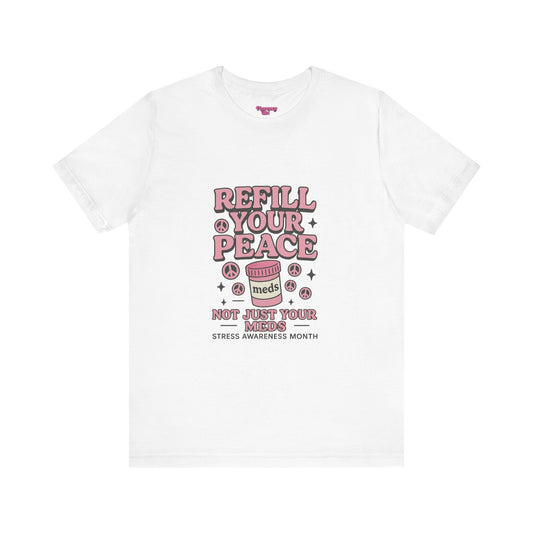 Pharmacy Girl "Stress Awareness" Tee