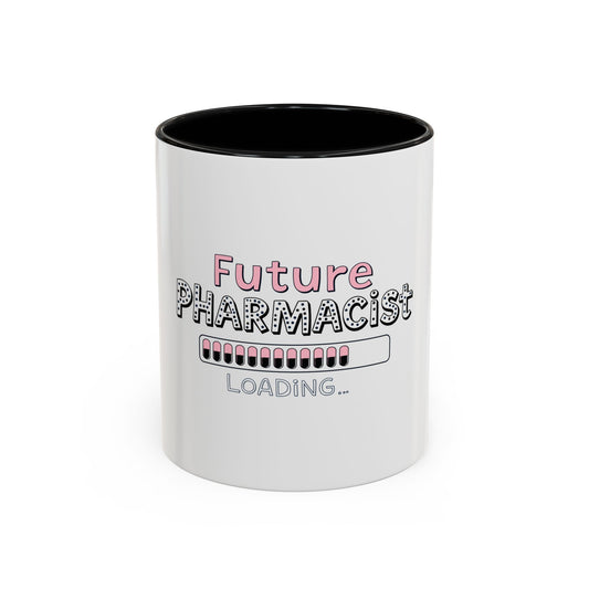 Future Pharmacist Loading Mug (Pink)