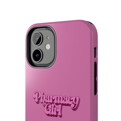 Pharmacy Girl Tough Phone Case