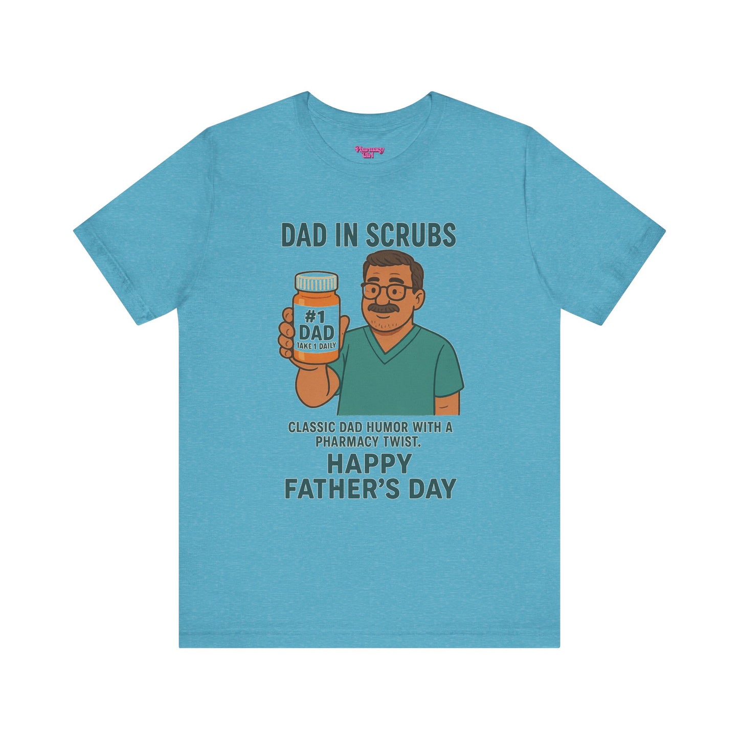 Pharmacy Girl "Classic Dad" Tee